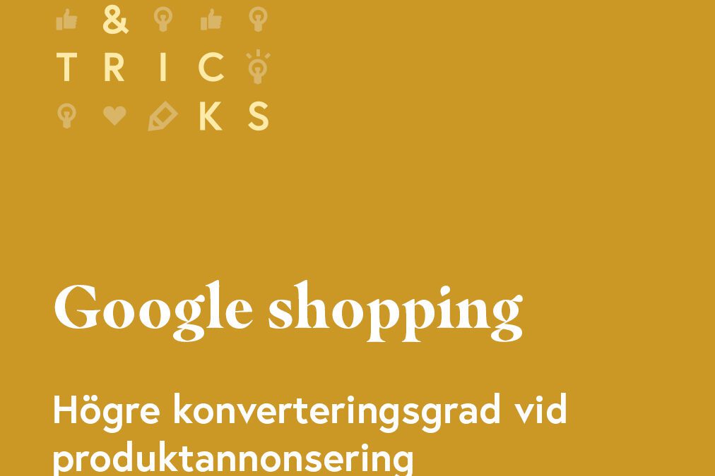 Marknadsför sortimentet med Google Shopping